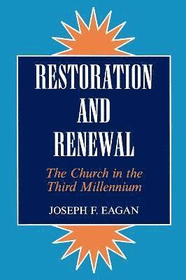 bokomslag Restoration & Renewal