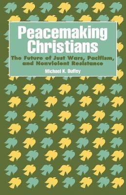 bokomslag Peacemaking Christians