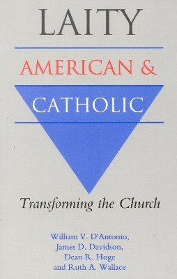 Laity: American and Catholic 1