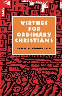 bokomslag Virtues for Ordinary Christians
