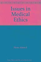 bokomslag Issues in Medical Ethics