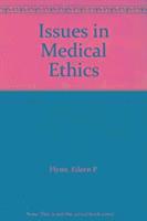 bokomslag Issues in Medical Ethics