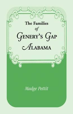 The Families of Genery's Gap, Alabama 1