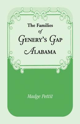 Families of Genery's Gap, Alabama