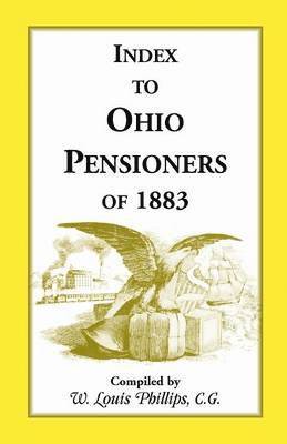 Index to Ohio Pensioners of 1883 1