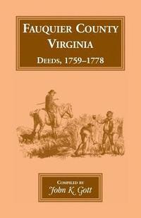 bokomslag Fauquier County, Virginia Deeds, 1759-1778