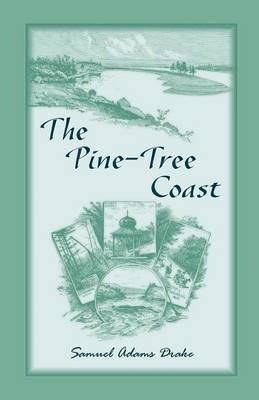 The Pine Tree Coast 1