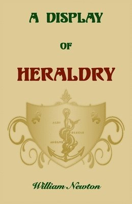 William Newton - Display of Heraldry, Häftad