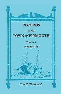 bokomslag Records of the Town of Plymouth [Massachusetts]