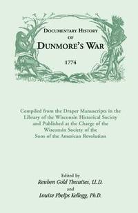 bokomslag Documentary History of Dunmore's War, 1774