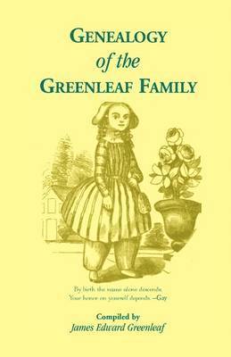 bokomslag Genealogy of the Greenleaf Family