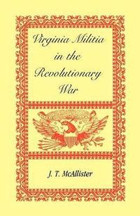 bokomslag Virginia Militia in the Revolutionary War