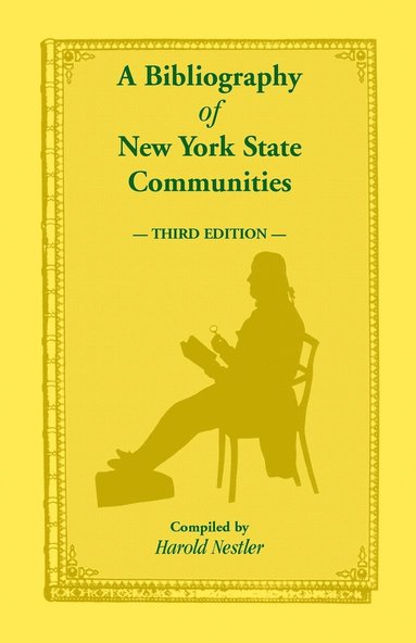 bokomslag A Bibliography of New York State Communities, Third Edition