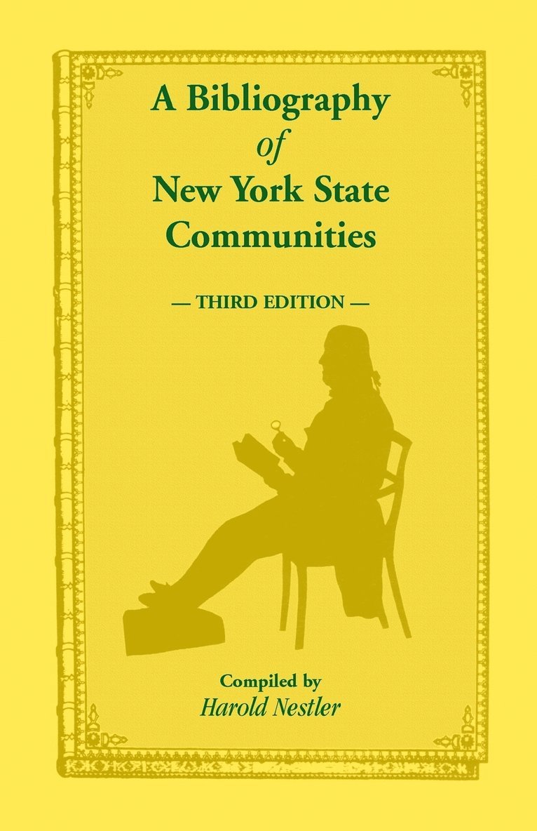 A Bibliography of New York State Communities, Third Edition 1