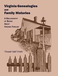 bokomslag Virginia Genealogies and Family Histories