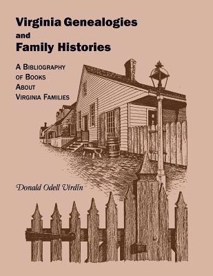 bokomslag Virginia Genealogies and Family Histories