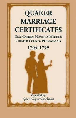 Quaker Marriage Certificates 1