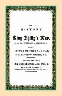 bokomslag The History of King Philip's War