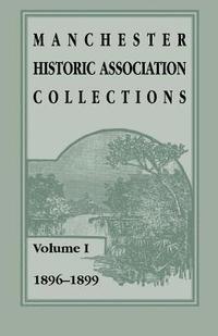 bokomslag Manchester Historic Association Collections
