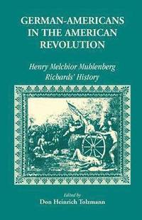 bokomslag German Americans in the Revolution