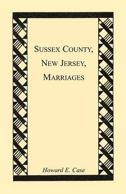 Sussex County, New Jersey, Marriages 1