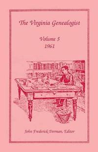 bokomslag Virginia Genealogist, Volume 5, 1961