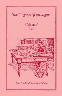 bokomslag The Virginia Genealogist, Volume 5, 1961