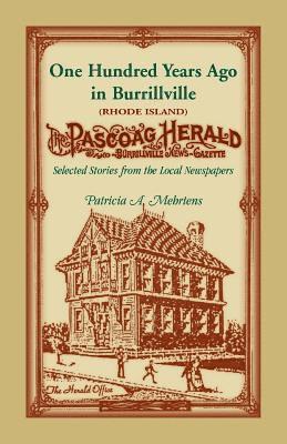 bokomslag 100 Years Ago In Burrillville (Rhode Island)