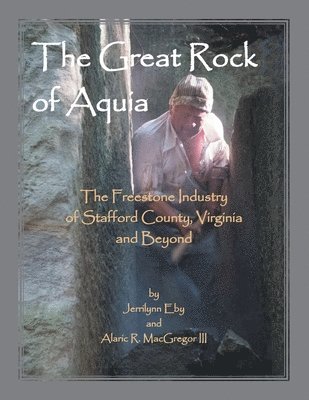 The Great Rock of Aquia 1
