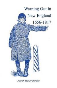 bokomslag Warning Out in New England, 1656-1817