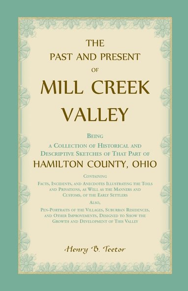 bokomslag Past and Present of Mill Creek Valley