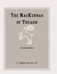 bokomslag The Mackennas of Truagh, Revised Edition