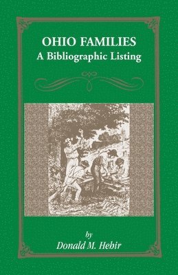 Donald M Hehir, Donald M. Hehir - Ohio Families, Häftad