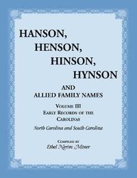 bokomslag Hanson, Henson, Hinson, Hynson, and Allied Family Names, Volume 3