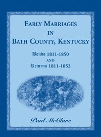 bokomslag Early Marriages in Bath County, Kentucky