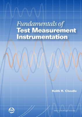 bokomslag Fundamentals of Test Measurement Instrumentation