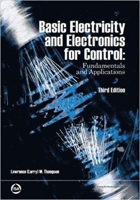 bokomslag Basic Electricity And Electronics For Control