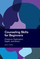 Jodi L. Tangen - Counseling Skills for Beginners, Häftad