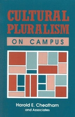 Cultural Pluralism on Campus 1
