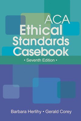 bokomslag ACA Ethical Standards Casebook