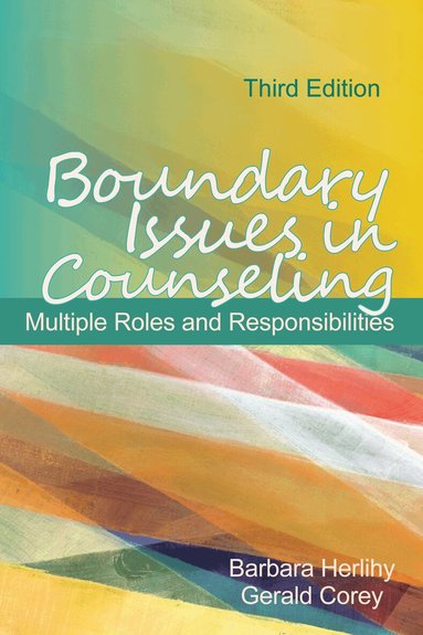 Barbara Herlihy, Gerald Corey - Boundary Issues in Counseling, Häftad