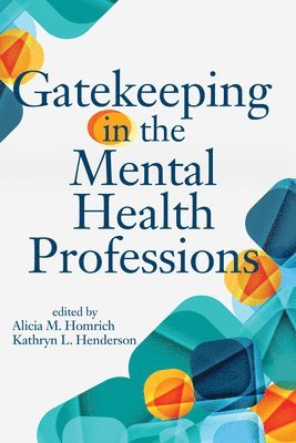 bokomslag Gatekeeping in the Mental Health Professions