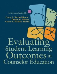 bokomslag Evaluating Student Learning Outcomes in Counselor Education