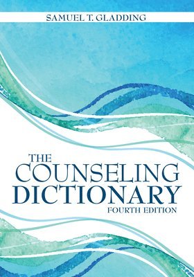 Samuel T. Gladding, Samuel T Gladding - Counseling Dictionary, Häftad