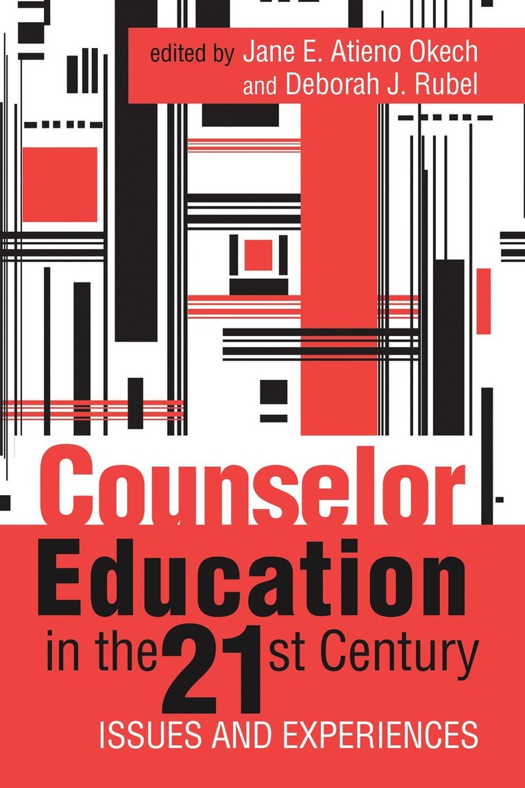 Counselor Education in the 21st Century