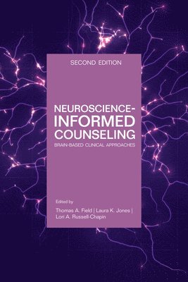 bokomslag Neuroscience Informed Counseling