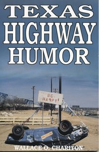 bokomslag Texas Highway Humor