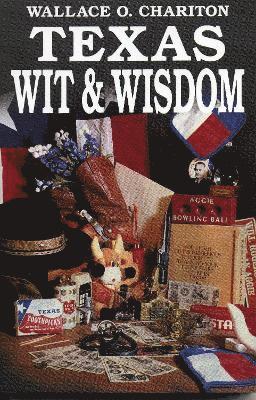 bokomslag Texas Wit & Wisdom