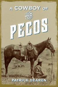 A Cowboy of the Pecos 1