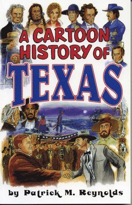 bokomslag Cartoon History of Texas